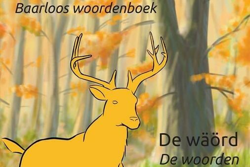 Themamiddag “Baolders Waordebook” (12 augustus 2024)