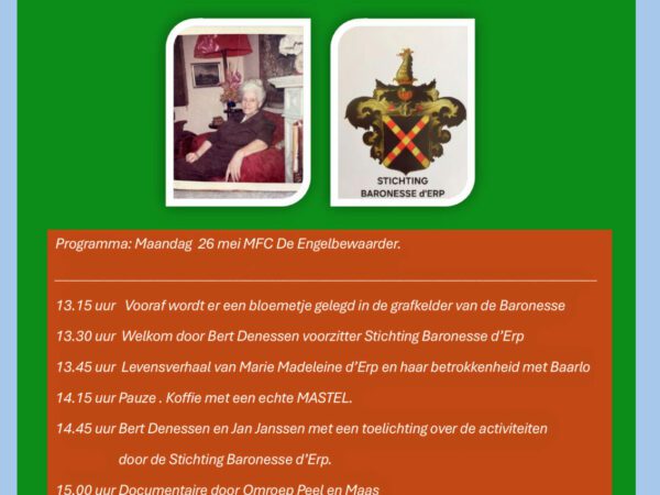 Lezing over Baronesse d’Erp met Bert Denessen, Jan Janssen en Jan Wijnhoven  (26 mei)